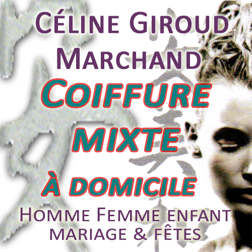 Celine Giroud Marchand Coiffeuse mixte à domicile, Coiffure mariage